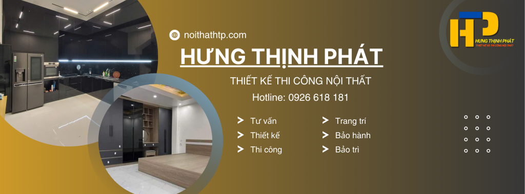 Tư Vấn Thiết Kế Và Thi Công Nội Thất: Biến Ý Tưởng Thành Hiện Thực 4 Thiết kế và thi công nội thất - Hưng Thịnh Phát